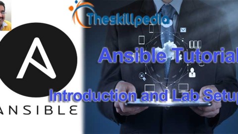Ansible Tutorial - Introduction and Lab Setup